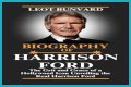 Unveiling Harrison Ford's Height And Weight: Secrets Revealed